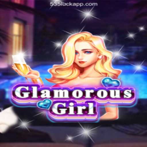 Exploring the Thrills of GlamorousGirl: A Comprehensive Guide